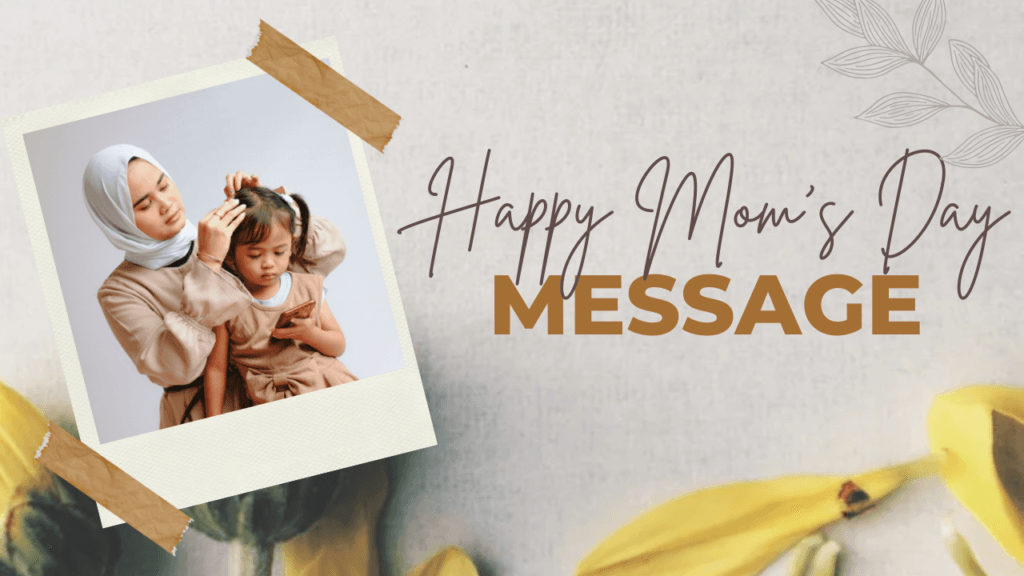 Happy Mom's Day message